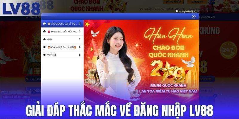 Giải đáp thắc mắc thường gặp về đăng nhập LV88
